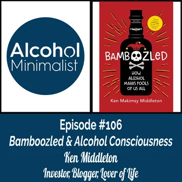 The Alcohol Minimalist Podcast