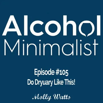 The Alcohol Minimalist Podcast