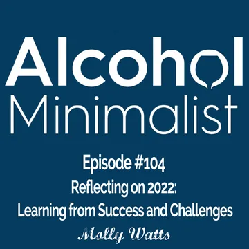 The Alcohol Minimalist Podcast