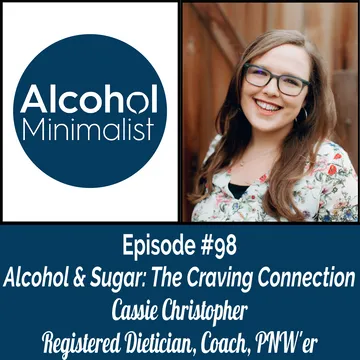 The Alcohol Minimalist Podcast