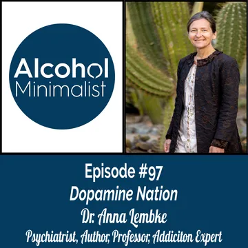 The Alcohol Minimalist Podcast