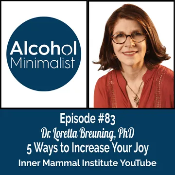 The Alcohol Minimalist Podcast