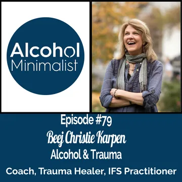 The Alcohol Minimalist Podcast