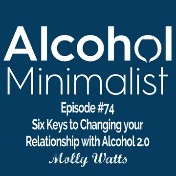 The Alcohol Minimalist Podcast