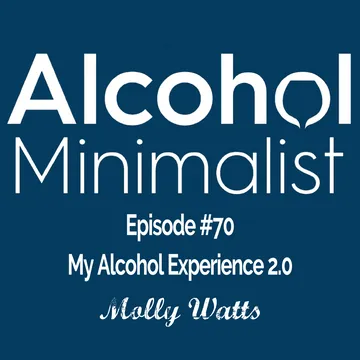 The Alcohol Minimalist Podcast