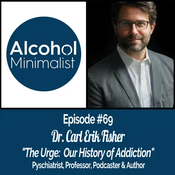 The Alcohol Minimalist Podcast