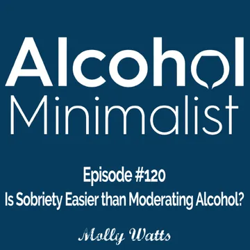 The Alcohol Minimalist Podcast