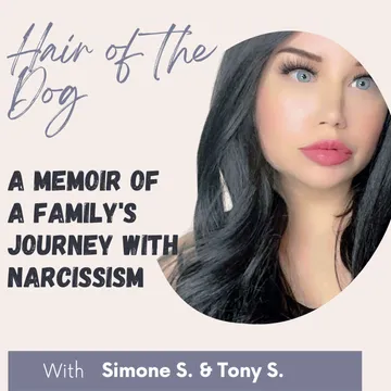 Hair of the Dog: A Memoir of a Family's True Crime Journey with Narcissism