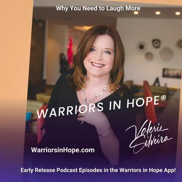 Warriors in Hope with Valerie Silveira