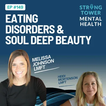 Strong Tower Mental Health with Heidi Mortenson