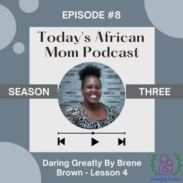 Today's African Mom Podcast