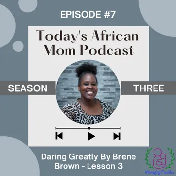 Today's African Mom Podcast