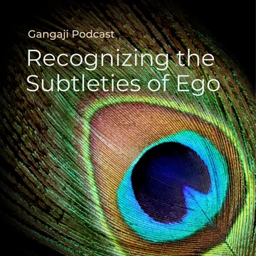 Gangaji Podcasts