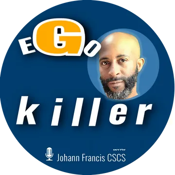 Ego Killer with Johann Francis