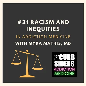 The Curbsiders Addiction Medicine Podcast