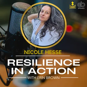 Resilience In Action with Erin Brown