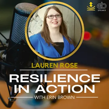 Resilience In Action with Erin Brown