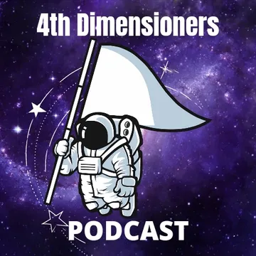 4th Dimensioners Podcast