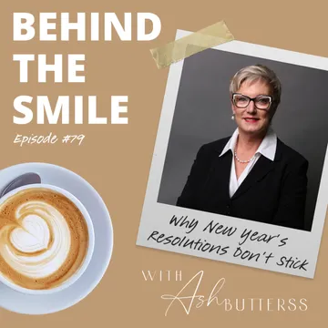 Behind The Smile with Ash Butterss