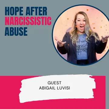 Hope After Narcissistic Abuse