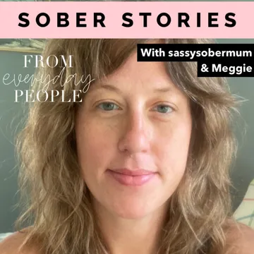 Sober Stories from Everyday People