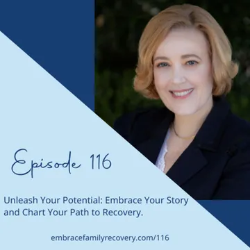 The Embrace Family Recovery Podcast