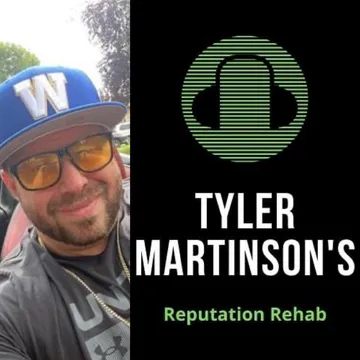 Tyler Martinson's Reputation Rehab