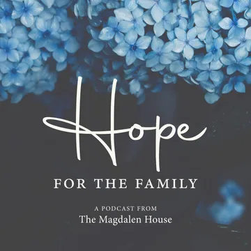 The Magdalen House Podcast