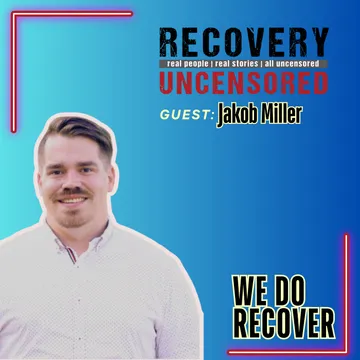 Recovery Uncensored