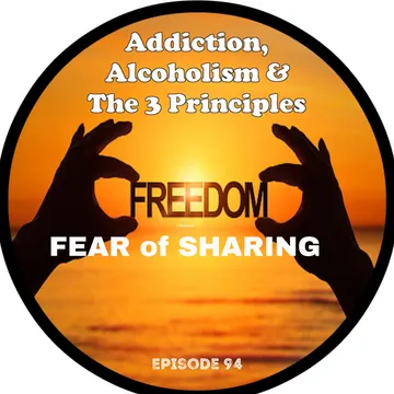 Addiction, Alcoholism & The 3 Principles