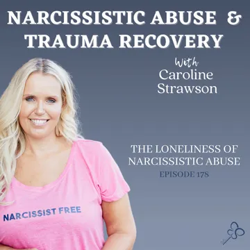 The Narcissistic Abuse & Trauma Recovery Podcast