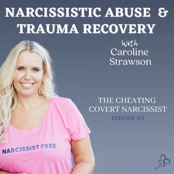 The Narcissistic Abuse & Trauma Recovery Podcast