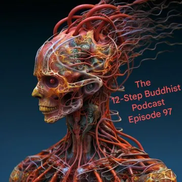 The 12-Step Buddhist Podcast