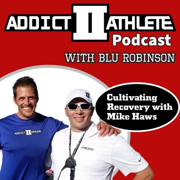 Addict II Athlete Podcast