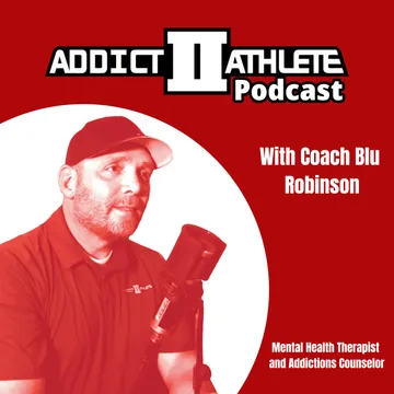 Addict II Athlete Podcast