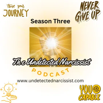 The Undetected Narcissist Podcast