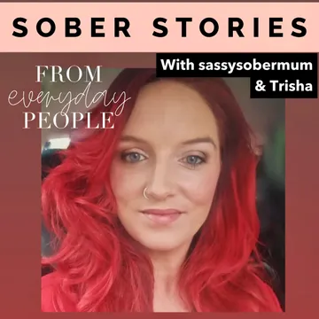 Sober Stories from Everyday People