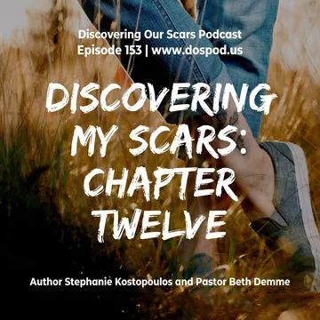 Discovering Our Scars