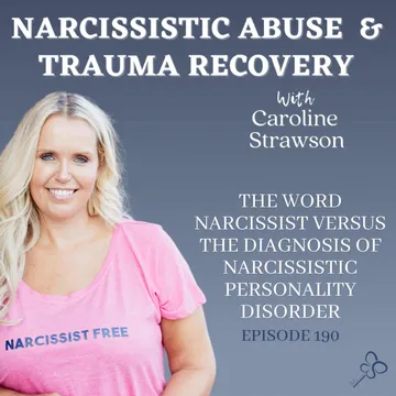 The Narcissistic Abuse & Trauma Recovery Podcast