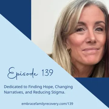 The Embrace Family Recovery Podcast