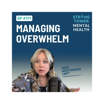 Strong Tower Mental Health with Heidi Mortenson