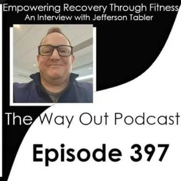 The Way Out | A Sobriety & Recovery Podcast