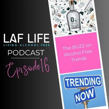 LAF Life (Living Alcohol Free)