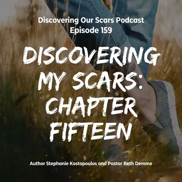 Discovering Our Scars