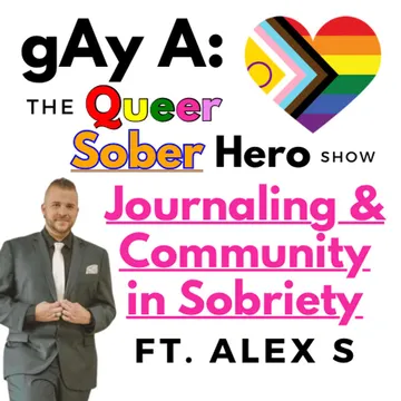 gAy A: A Queer Sober Podcast