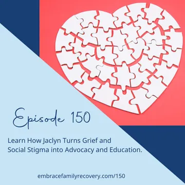 The Embrace Family Recovery Podcast