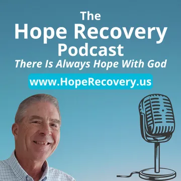 The Hope Recovery Podcast