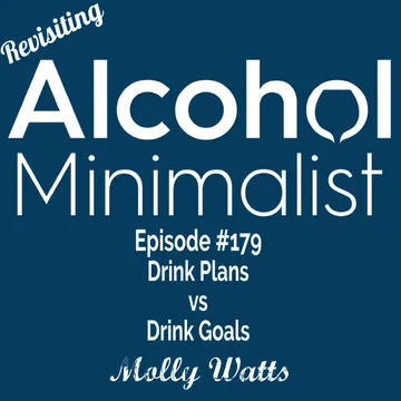 The Alcohol Minimalist Podcast