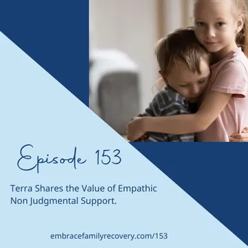 The Embrace Family Recovery Podcast