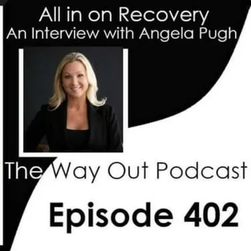 The Way Out | A Sobriety & Recovery Podcast